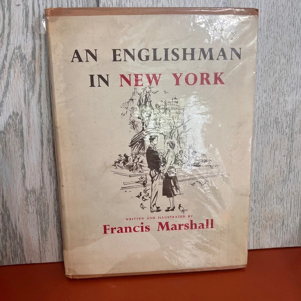 An Englishman In New York 1949 Francis Marshall First Edition Illustrated Book